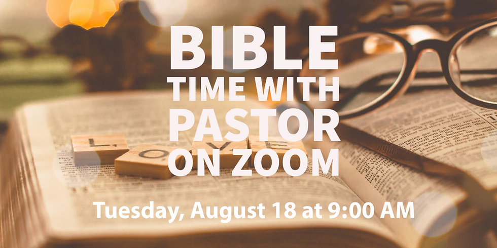 Bible Time with Pastor