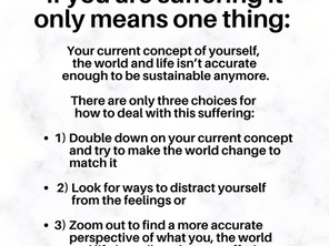 Suffering means only one thing: