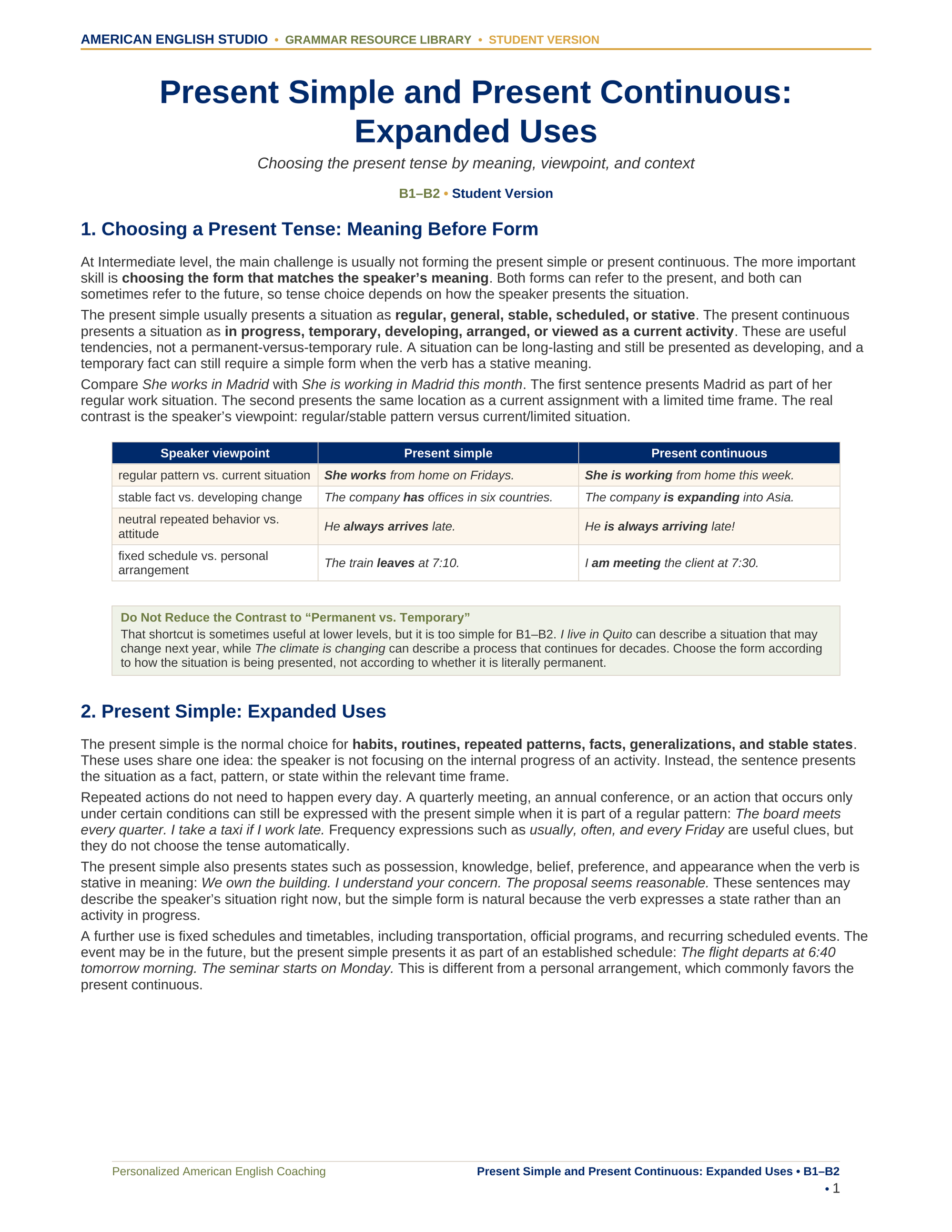Present Simple and Present Continuous: Expanded Uses grammar resource preview