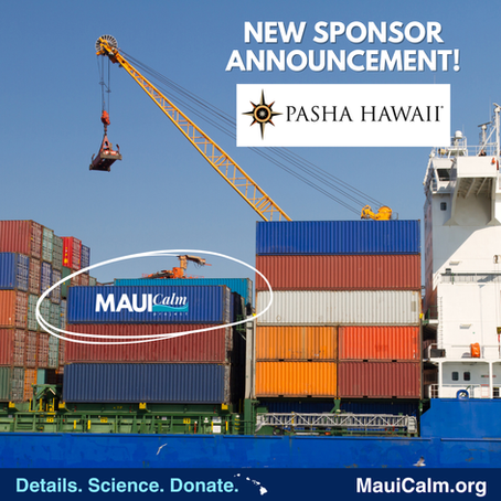Pasha Hawaii is sponsoring Maui Calm!