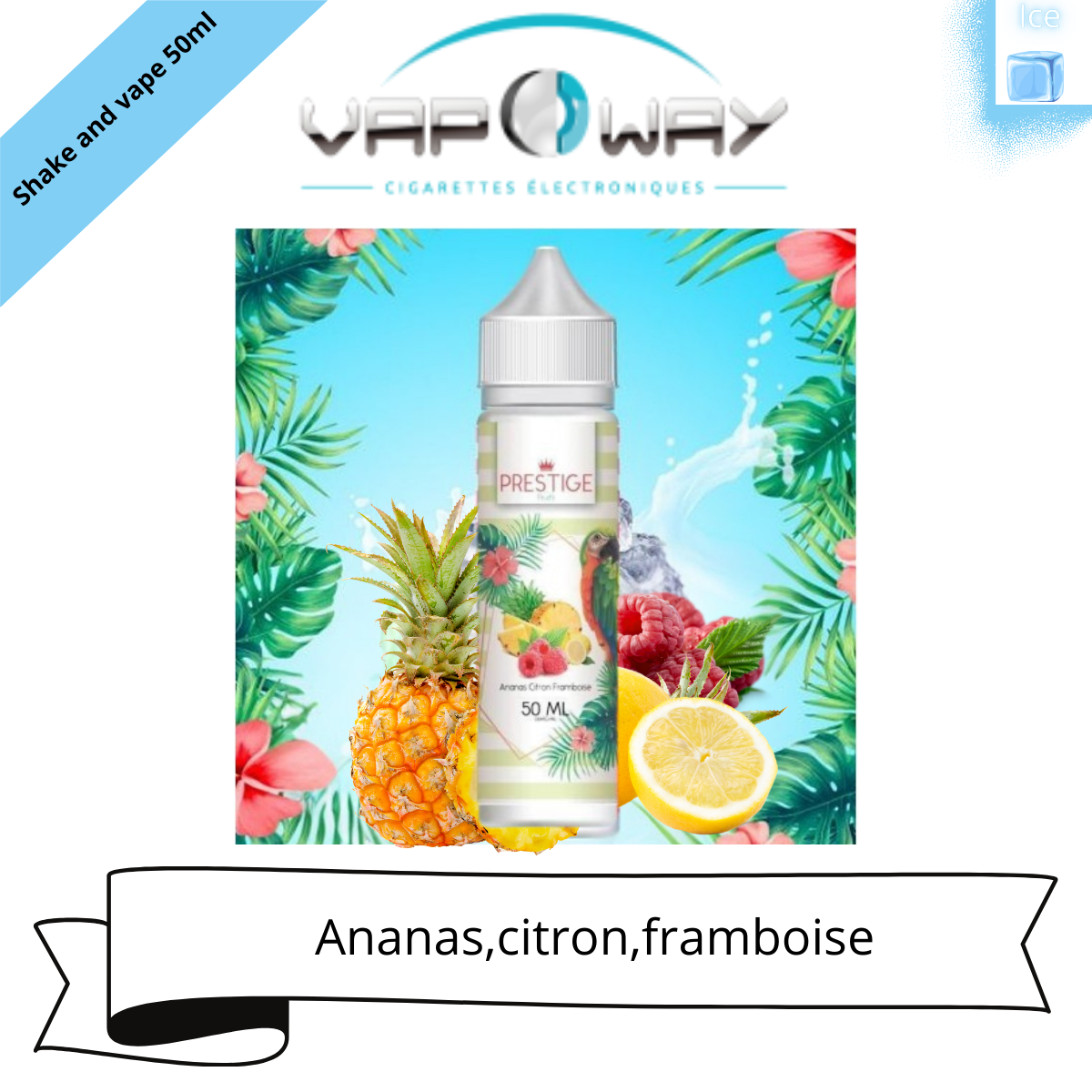 VAPE CONNECTION - Ananas citron framboise