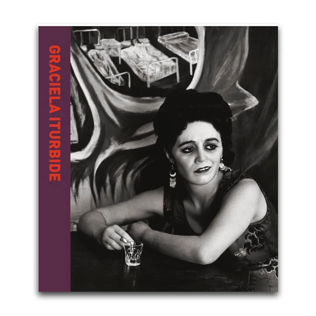Graciela Iturbide - Graciela Iturbide