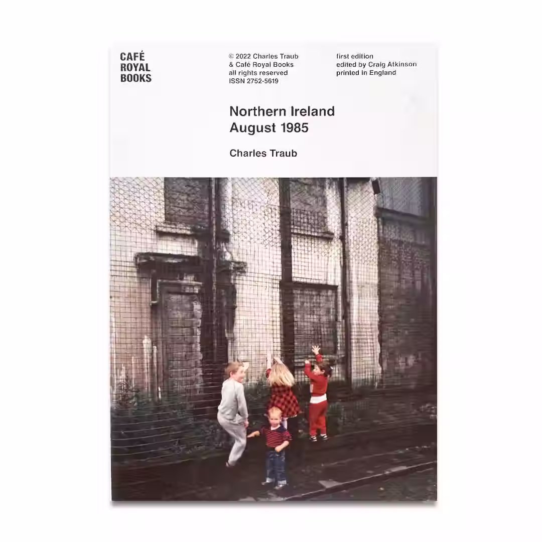 CRB100 - Northern Ireland August 1985 - Charles Traub