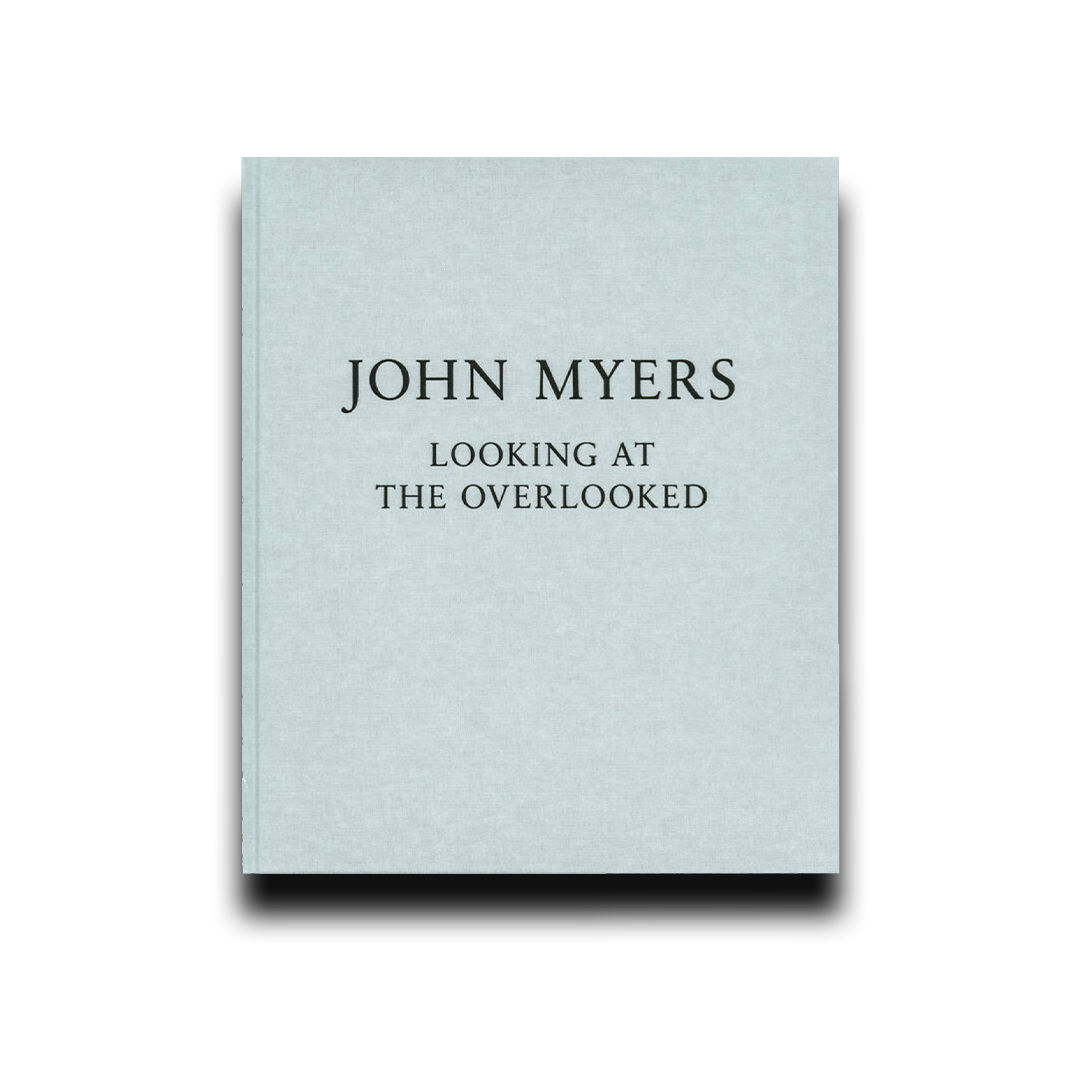 Looking at the Overlooked - John Myers