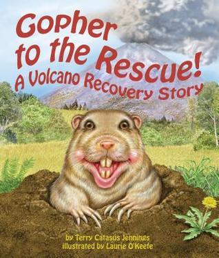 Gopher to the Rescue! (By Terry Catasús Jennings)