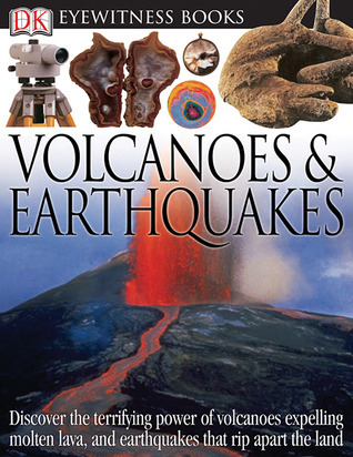 Volcanoes and Earthquakes (DK Eyewitness Book) book cover