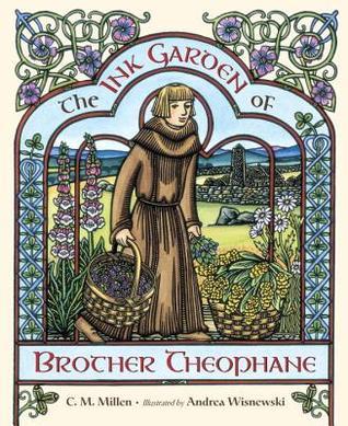 The Ink Garden of Brother Theophane book cover