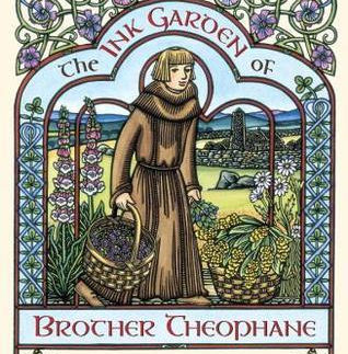 Ink Garden of Brother Theophane book cover
