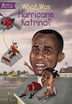 What Was Hurricane Katrina? book cover