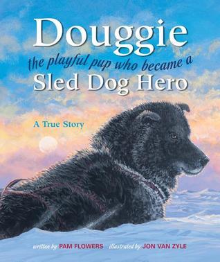 Douggie Sled Dog Hero book cover