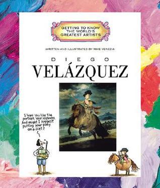 Diego Velazquez (Getting to Know the World's Greatest Artists) book cover