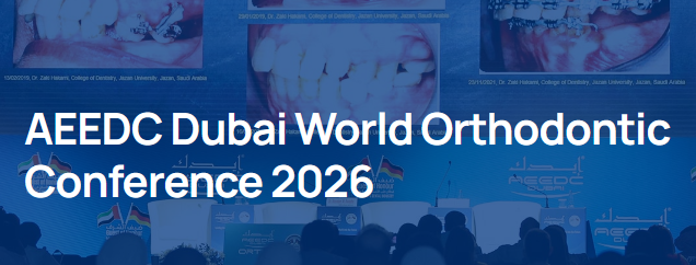 AEEDC Dubai World Orthodontic Conference 2026 - AEEDC Dubai