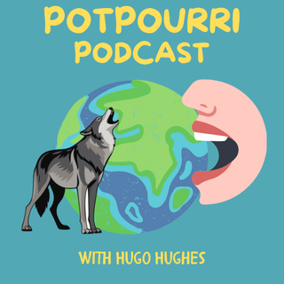 Potpourri Podcast
