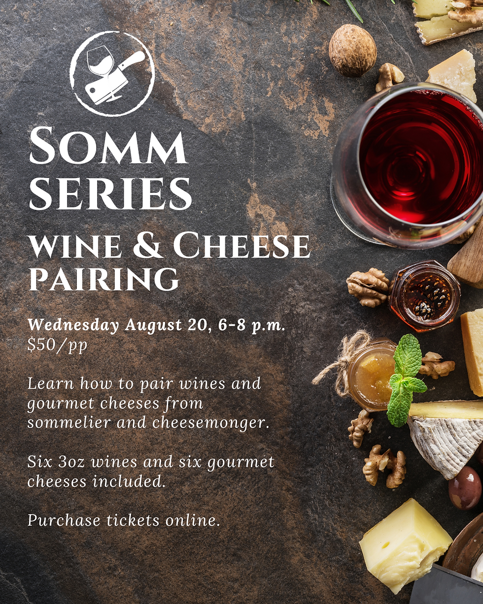 Somm Series: Wine and Cheese Pairing with International Wines and Gourmet Foods International