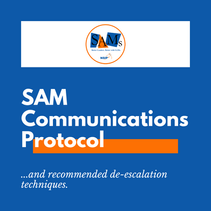 SamTastic Weekly Tip: 4/29/24 - De-escalation and the SAM Communications Protocol