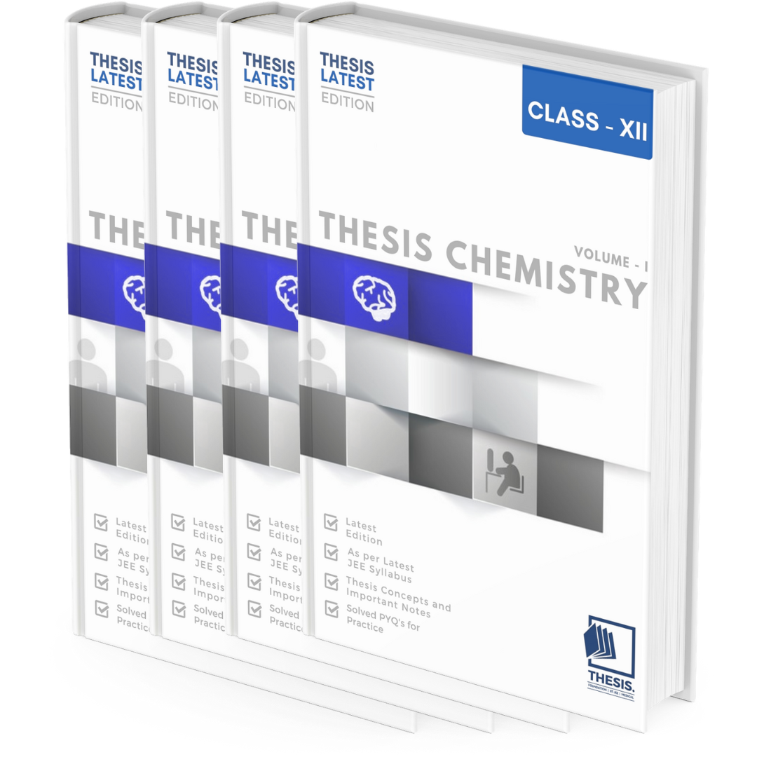 Class 12 - Thesis JEE Chemistry Module (4 Books) - Latest Edition