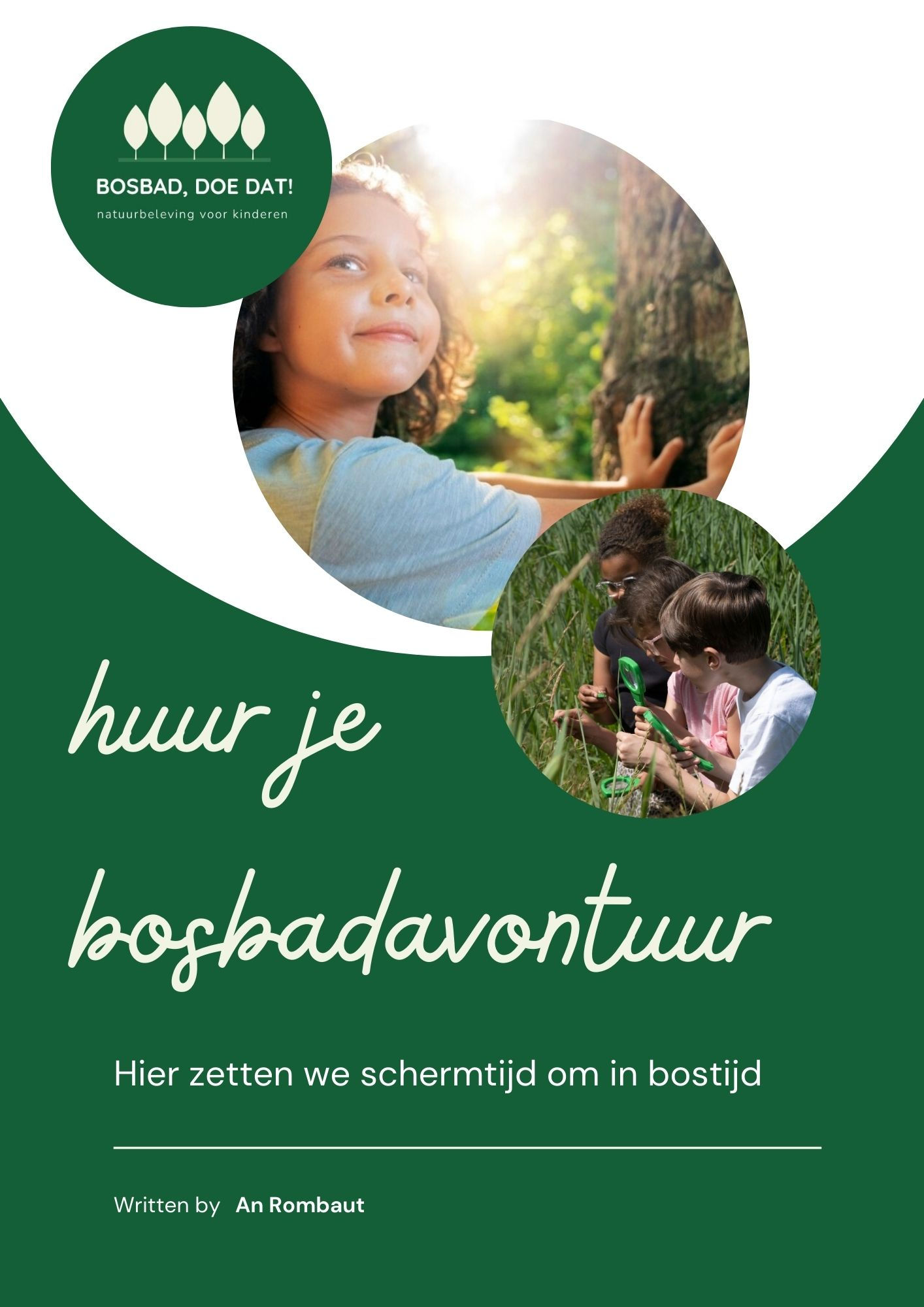 huur je bosbadavantuur