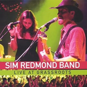 シム・レッドモンド・バンド SIM REDMOND BAND / LIVE AT GRASSROOTS