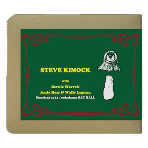 スティーヴ・キモック Steve Kimock / live at 横浜ベイ・ホール 03-24-2013