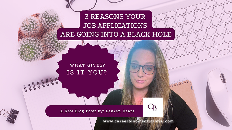 3 Reason Your Job Applications Are Going Into A Black Hole.