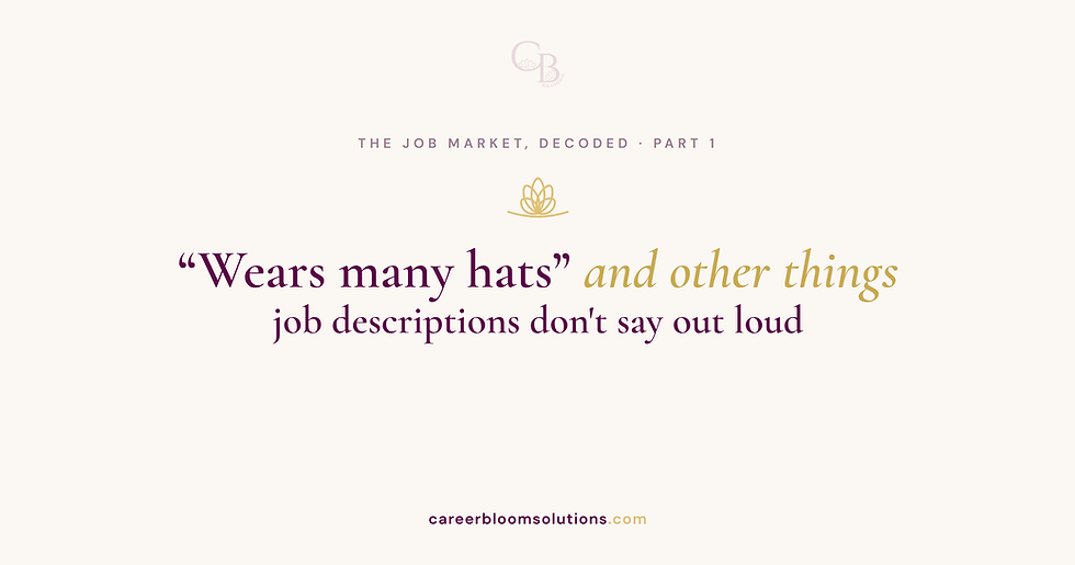 Decoding Job Descriptions: What They Really Mean