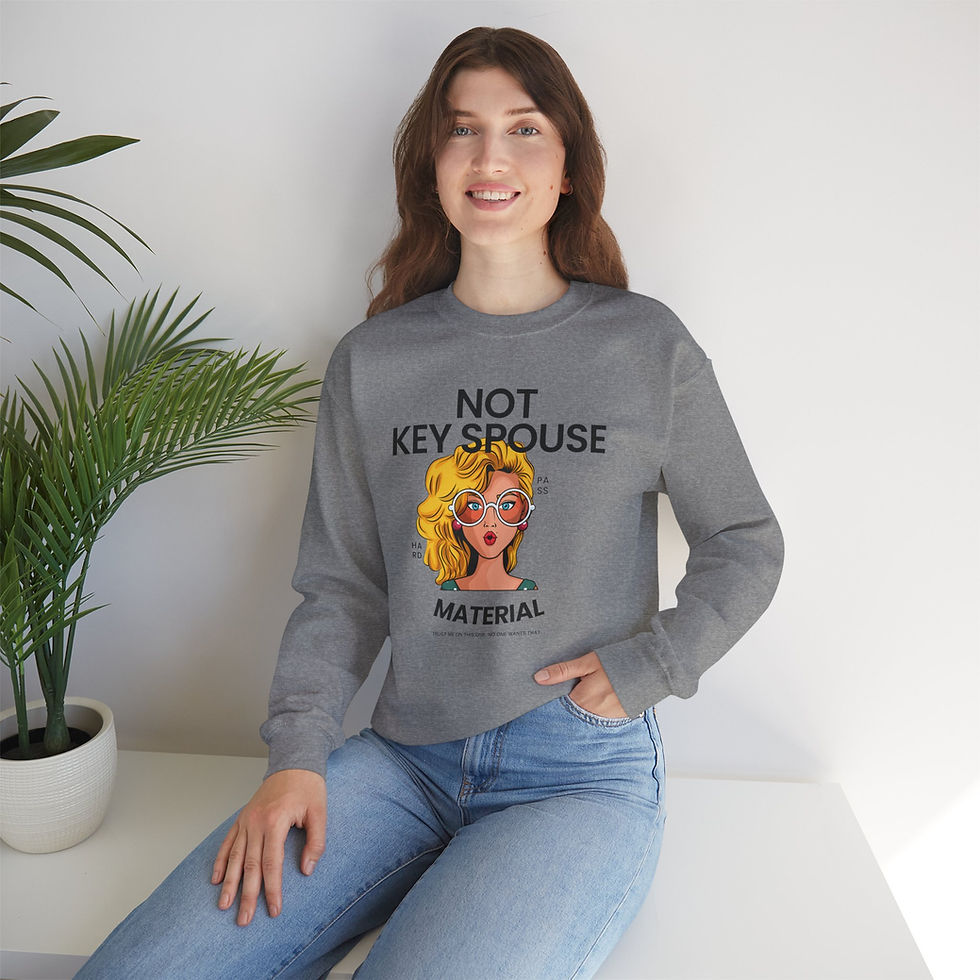 Thumbnail: Not Key Spouse Material Pullover Crewneck Sweatshirt