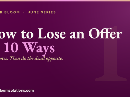 List of ten common job offer mistakes from Career Bloom Solutions