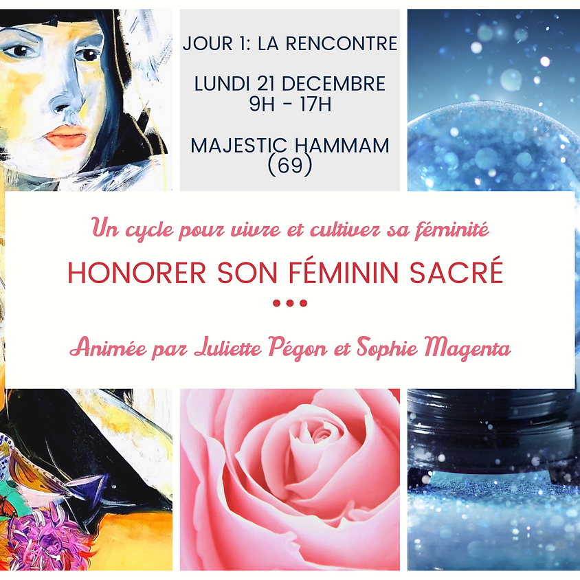 RENCONTRE AU COEUR DU FEMININ (69)