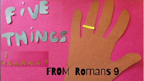 Five Things About Faith I Learned from Romans 9