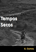 CAPA LIVRO TEMPOS SECOS.png