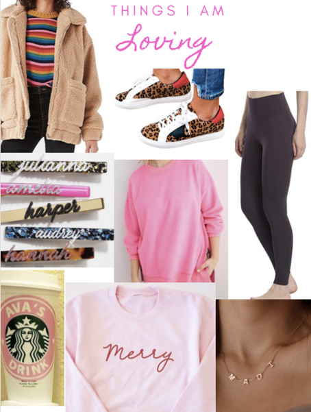 Things I am Loving Right Now