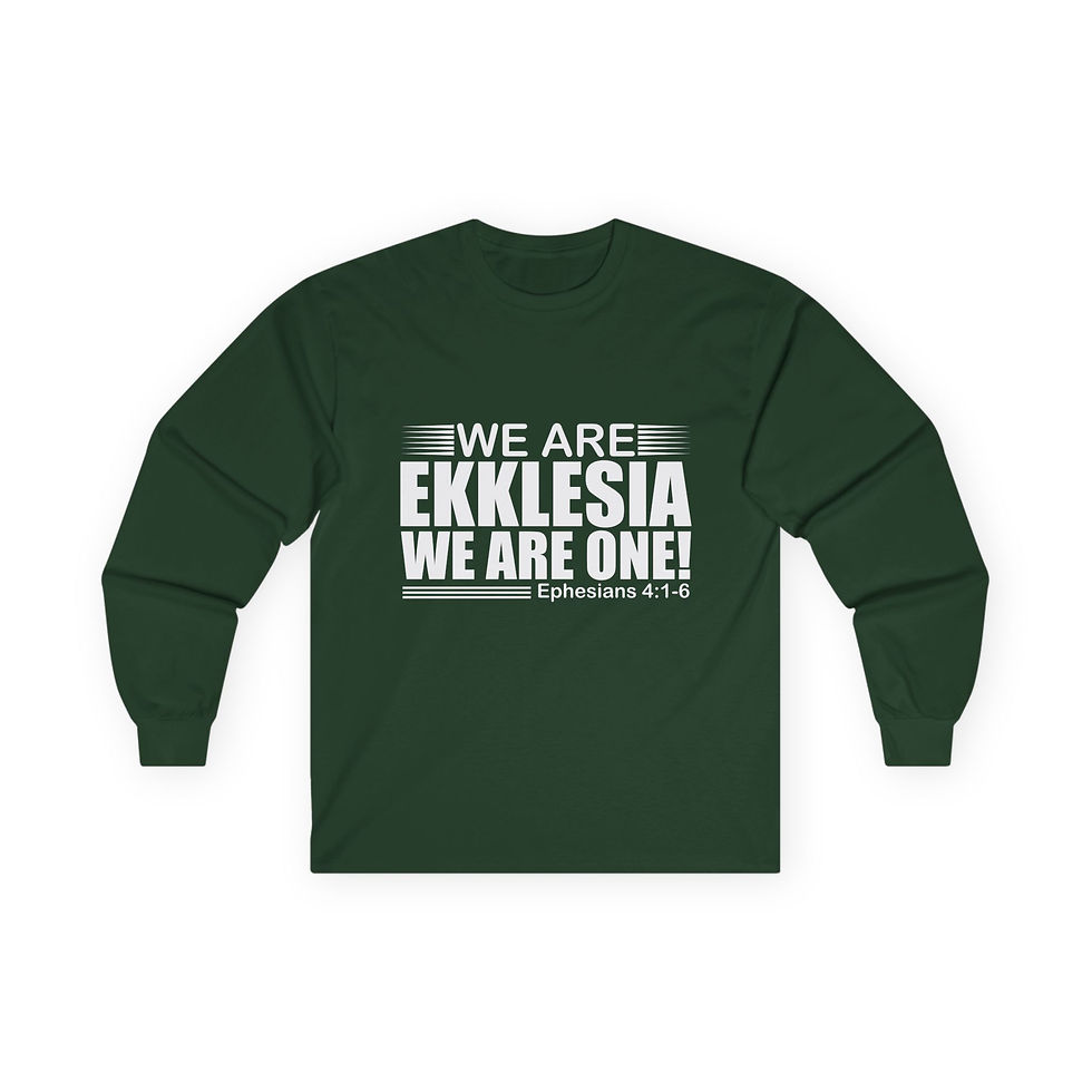 Thumbnail: Unisex Long Sleeve Tee-"We Are Ekklesia"