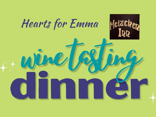 Hearts for Emma 💜 Wine Tasting Dinner
