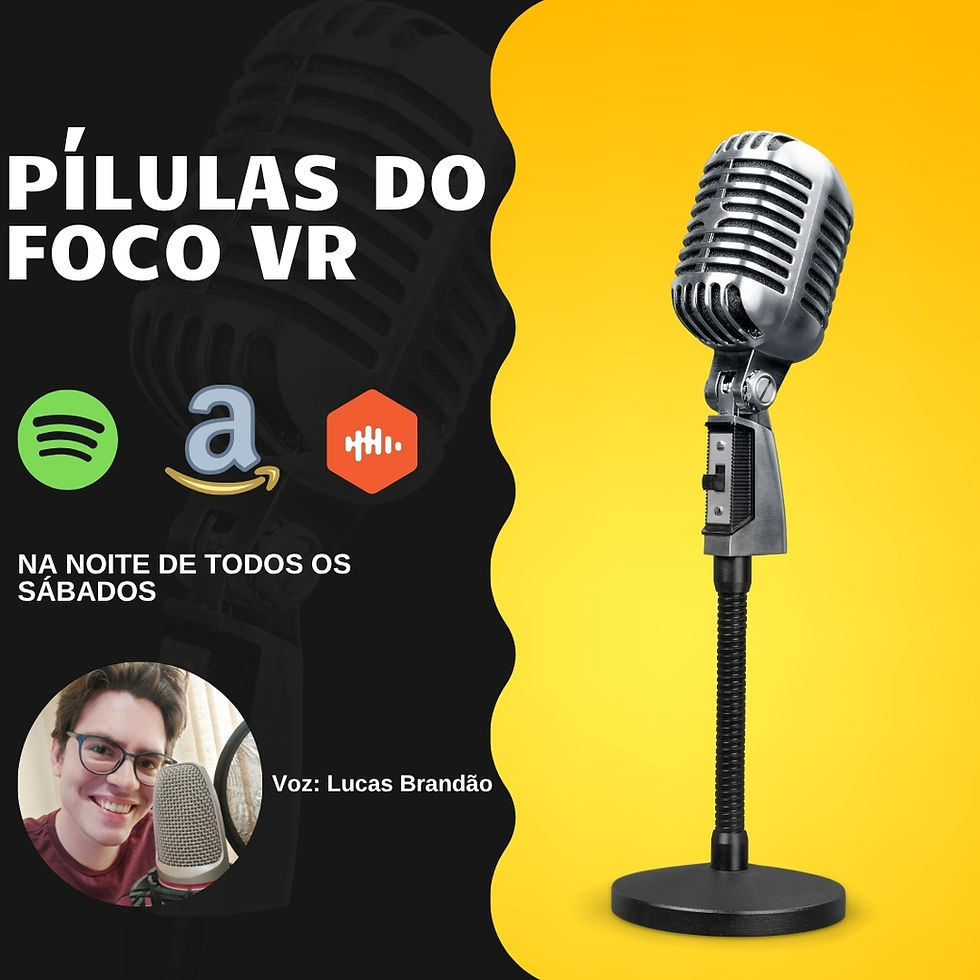 Pílulas do Foco VR