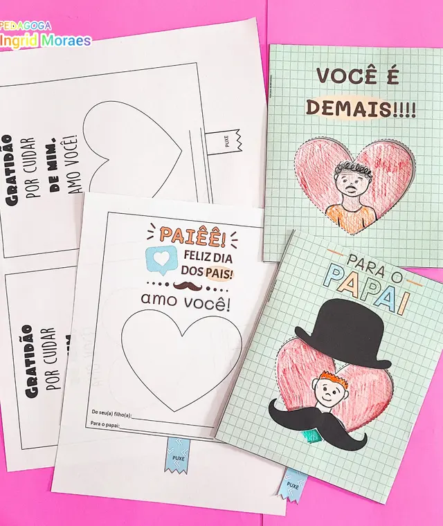 Cartão para o Papai e Quem Cuida de Mim