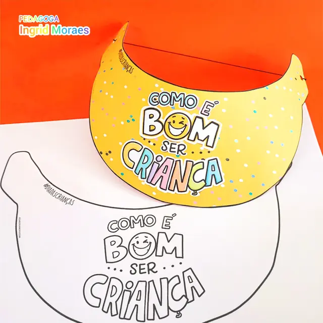 Viseira Dia Das Crianças: Como É Bom Ser Criança