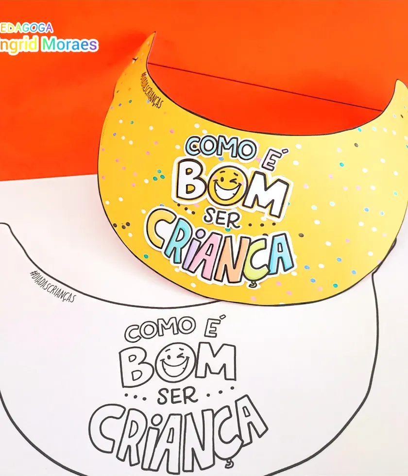 Viseira Dia Das Crianças: Como É Bom Ser Criança