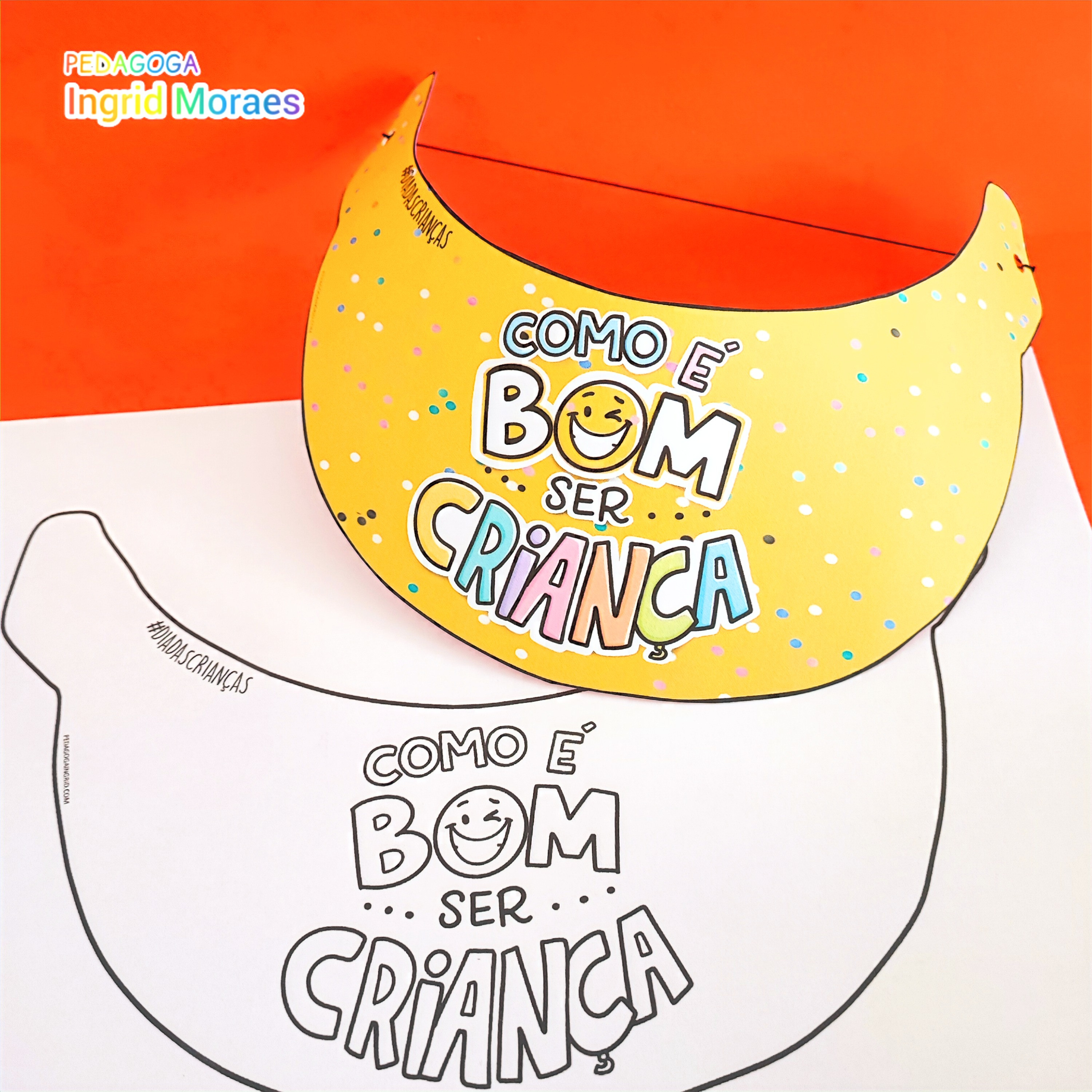 Viseira Dia Das Crianças: Como É Bom Ser Criança