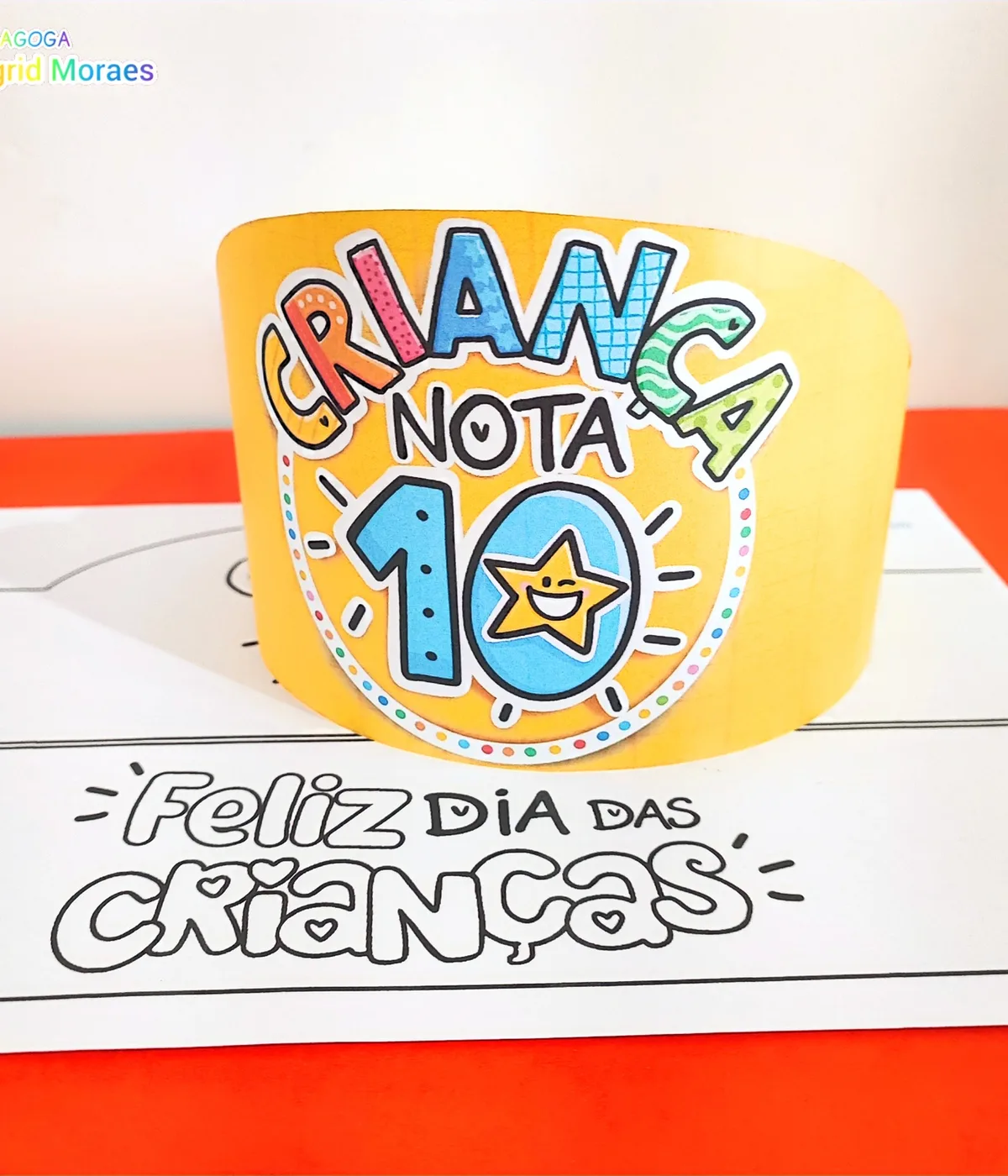 Coroa Dia das Criança Nota 10