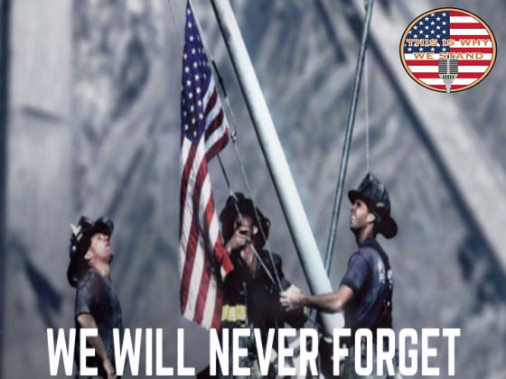 September 11, 2001: We Will Never Forget