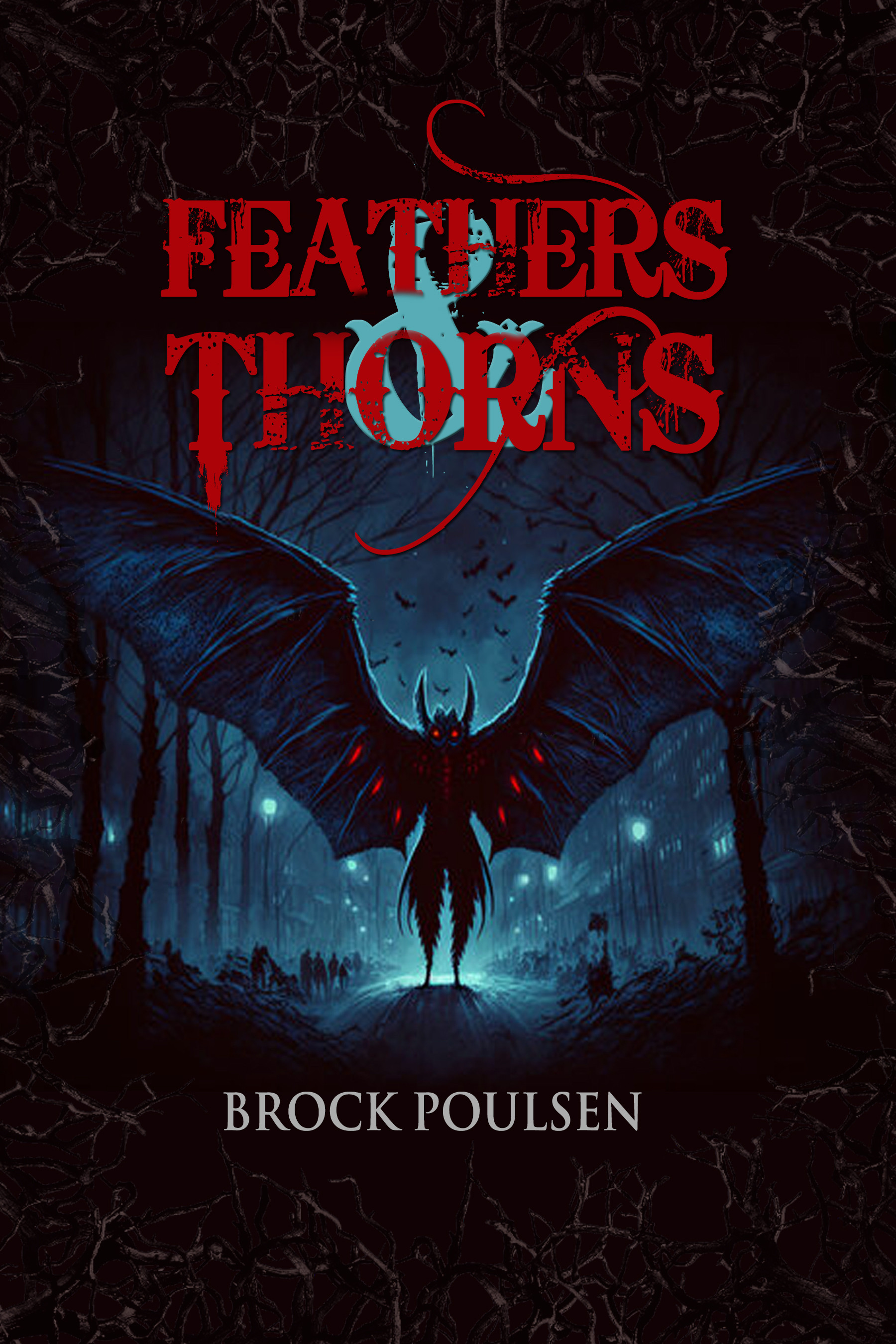 Feathers & Thorns - Signed Paperback