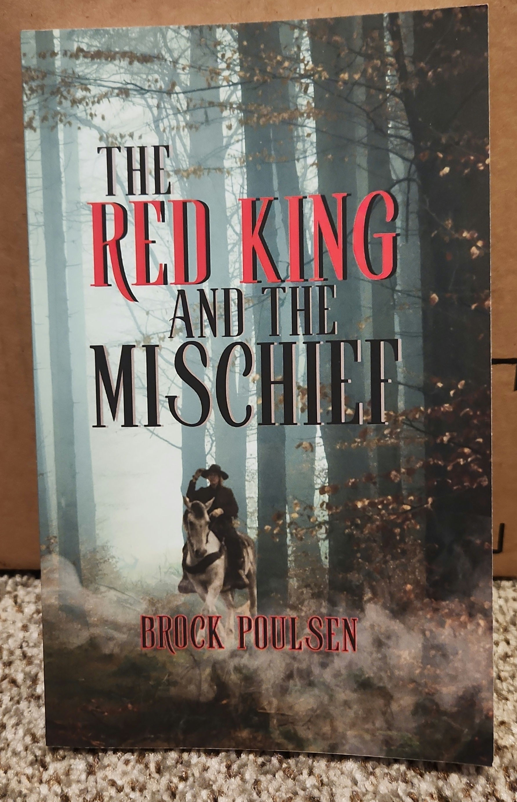 The Red King and the Mischief Signed Paperback