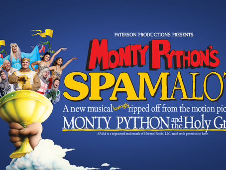 REVIEW: Monty Python’s Spamalot - Twelfth Night Theatre, Paterson Productions