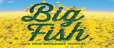 AUDITION NOTICE: Big Fish - Spotlight Theatrical Company