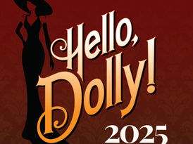 AUDITION NOTICE: Hello, Dolly! - Savoyards Musical Comedy Society