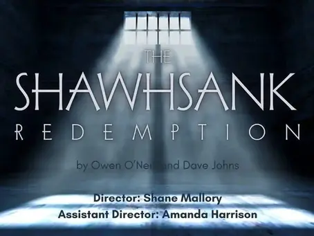 AUDITION NOTICE: The Shawshank Redemption - Ipswich Little Theatre