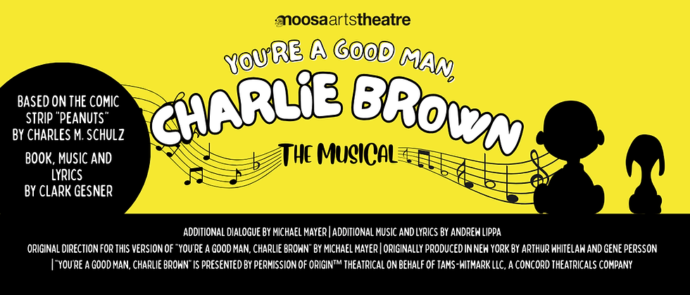 AUDITION NOTICE: You're A Good Man Charlie Brown - Noosa Arts Theatre