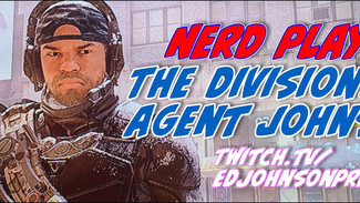 NERD PLAYN! THE DIVISION 2 7/1/19