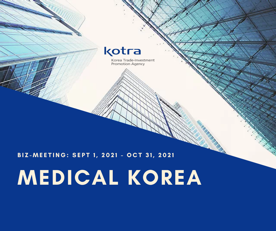 Medical & Bio health Industry Online Biz-Meeting [Sept 1- Oct 31]