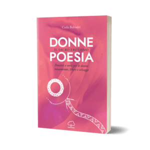 Carla Babudri - Donne Poesia. Il Sacro Erotismo